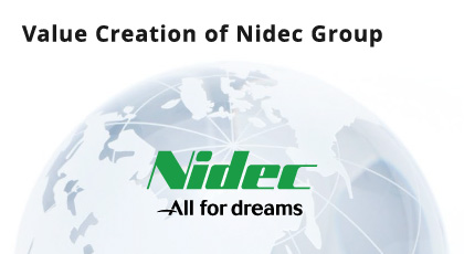 Value Creation of Nidec Group
